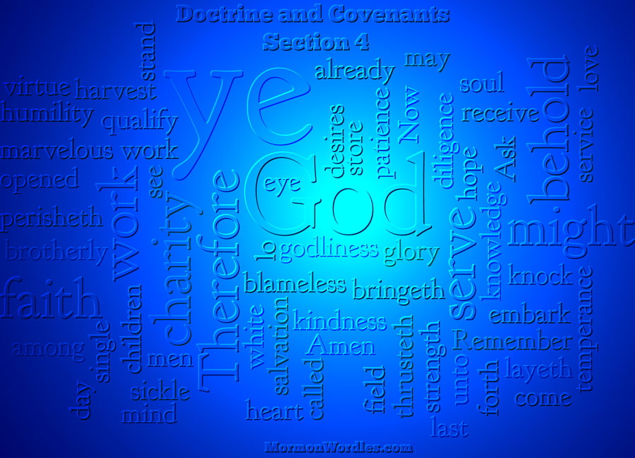 Doctrine & Covenants: Section 4 wordle